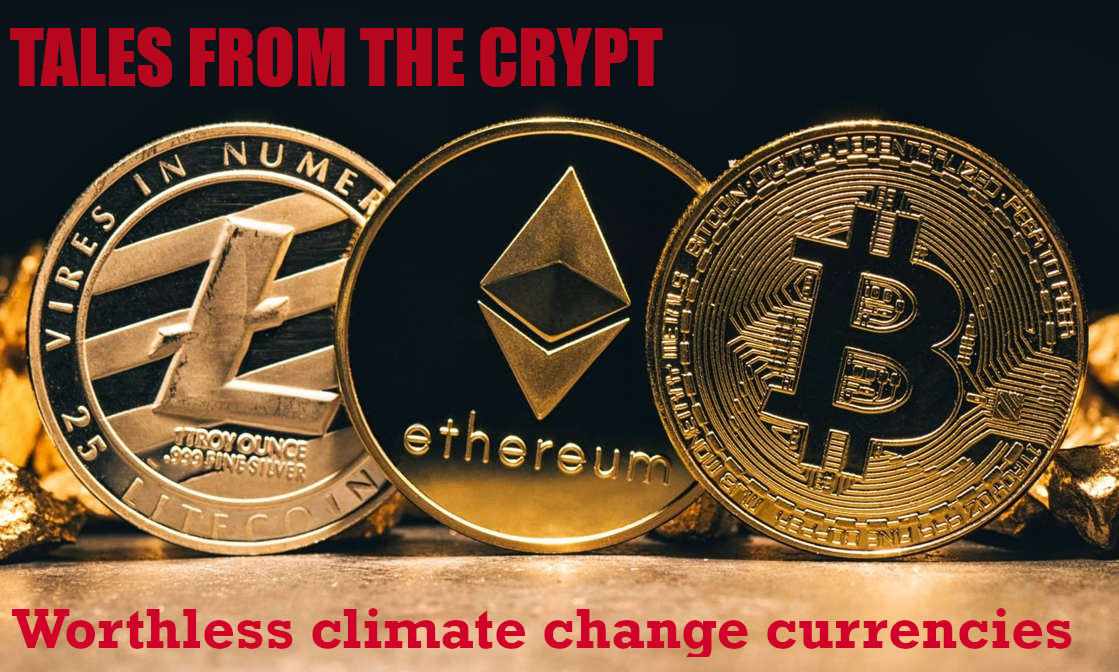 Crypto currencies, represents the ultimate in fool's gold.